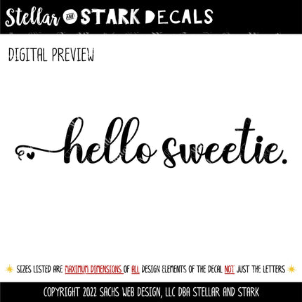 Hello Sweetie with Heart Vinyl Decal/Sticker