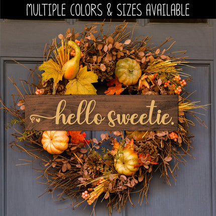 Hello Sweetie with Heart Vinyl Decal/Sticker