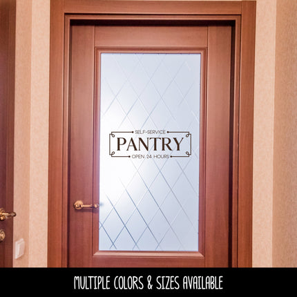 Self-Service 24 hours Pantry Vinyl Decal/Sticker