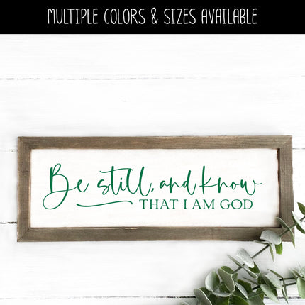 Be Still and Know That I am God Vinyl Decal/Sticker