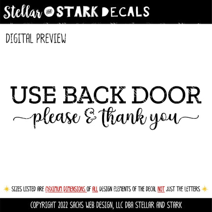 Please Use Back Door Vinyl Decal/Sticker