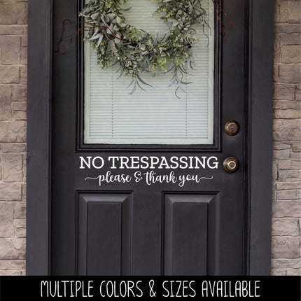 No Trespassing Vinyl Decal/Sticker