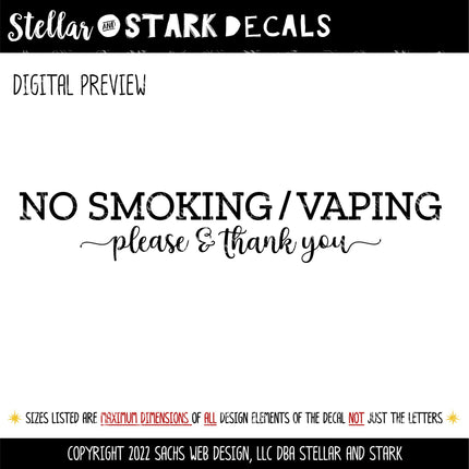 Please No Smoking/ No Vaping Vinyl Decal/Sticker