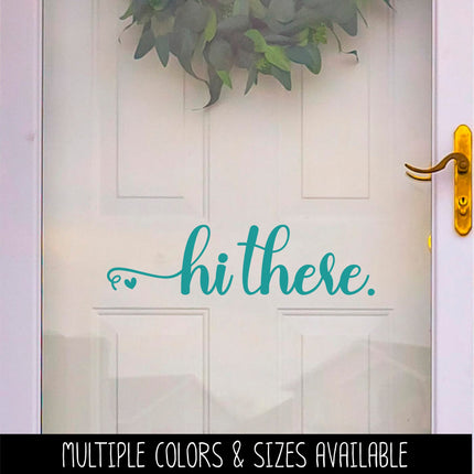 Hi There with Heart Vinyl Decal/Sticker