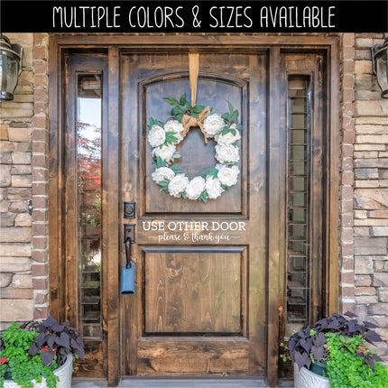 Please Use Other Door Vinyl Decal/Sticker