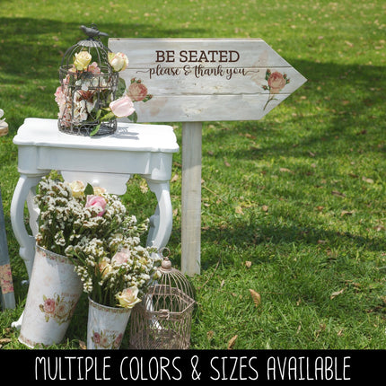 Be Seated Please & Thank You Vinyl Decal/Sticker
