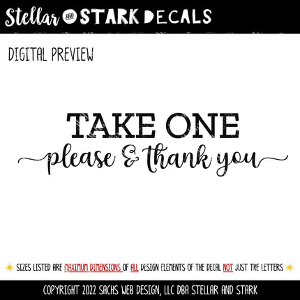 Take One Please & Thank You Vinyl Decal/Sticker