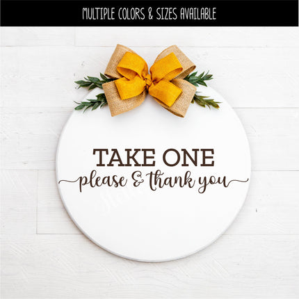 Take One Please & Thank You Vinyl Decal/Sticker