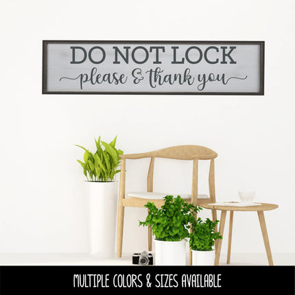 Do Not Lock Please & Thank You Vinyl Decal/Sticker