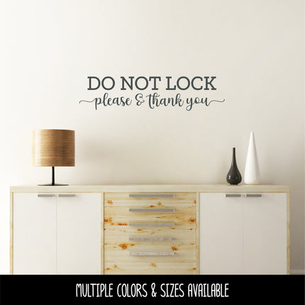 Do Not Lock Please & Thank You Vinyl Decal/Sticker