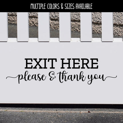 Exit Here Vinyl Decal/Sticker