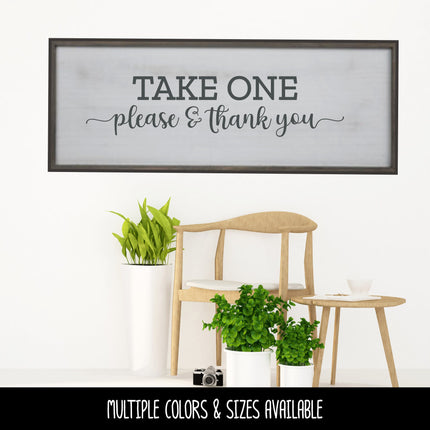 Take One Please & Thank You Vinyl Decal/Sticker