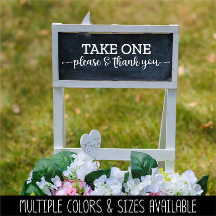 Take One Please & Thank You Vinyl Decal/Sticker