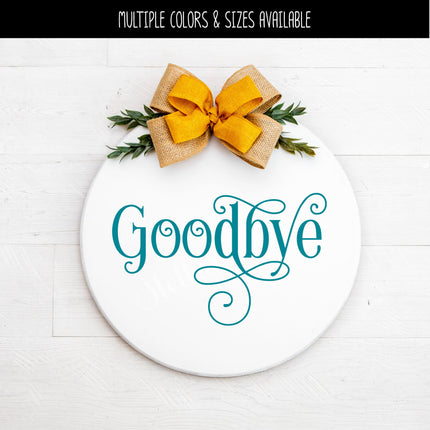 Ornamental Goodbye Vinyl Decal/Sticker