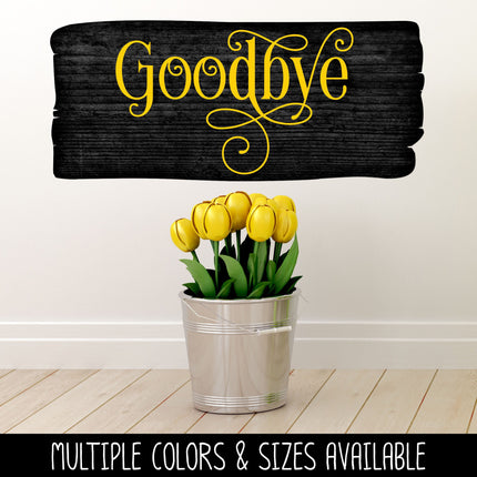Ornamental Goodbye Vinyl Decal/Sticker