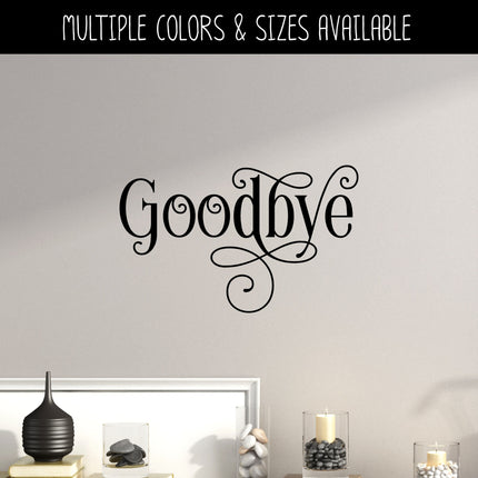 Ornamental Goodbye Vinyl Decal/Sticker