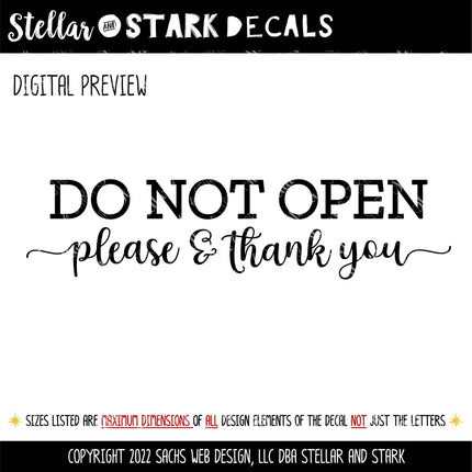 Do Not Open Please & Thank You Vinyl Decal/Sticker