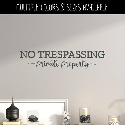 No Trespassing Private Property Vinyl Decal/Sticker