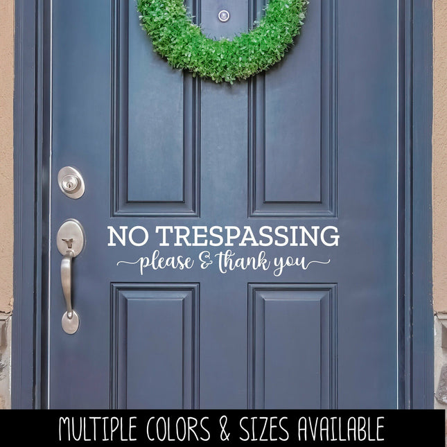 No Trespassing Vinyl Decal/Sticker
