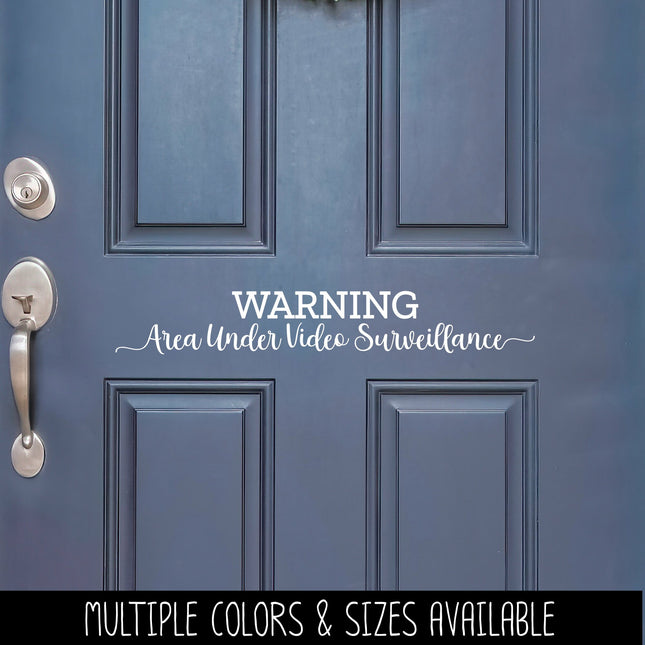 Warning Area is Under Surveillance Vinyl Decal/Sticker