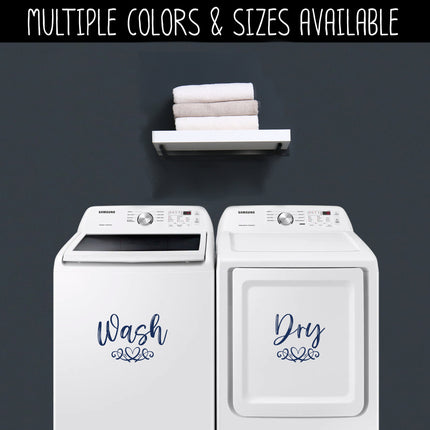 Wash and Dry with Scroll Heart Vinyl Decal/Sticker Set