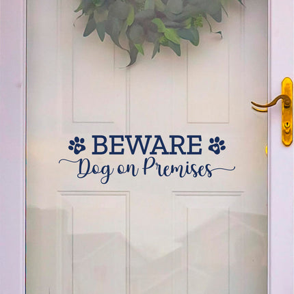 Beware Dog on Premises Vinyl Decal/Sticker