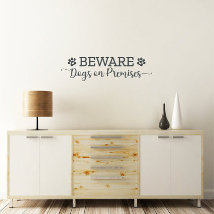 Beware Dogs on Premises Vinyl Decal/Sticker