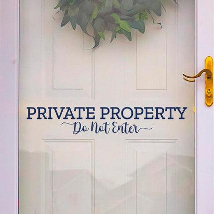 Private Property Do Not Enter Vinyl Decal/Sticker
