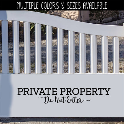 Private Property Do Not Enter Vinyl Decal/Sticker