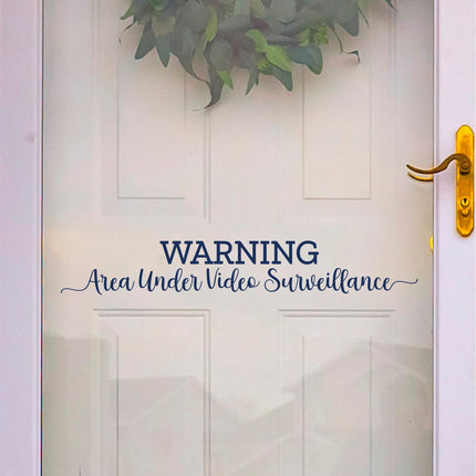 Warning Area is Under Surveillance Vinyl Decal/Sticker