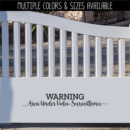 Warning Area is Under Surveillance Vinyl Decal/Sticker