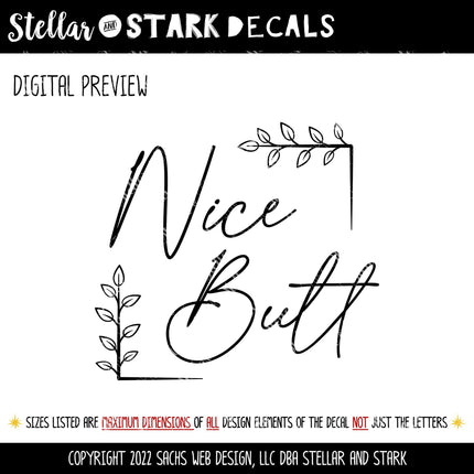 Nice Butt Vinyl Decal/Sticker