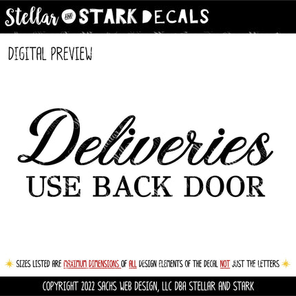 Deliveries Use Back Door Vinyl Decal/Sticker