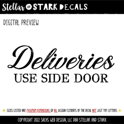 Deliveries Use Side Door Vinyl Decal/Sticker