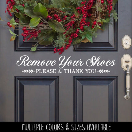 Remove Your Shoes Vinyl Decal/Sticker