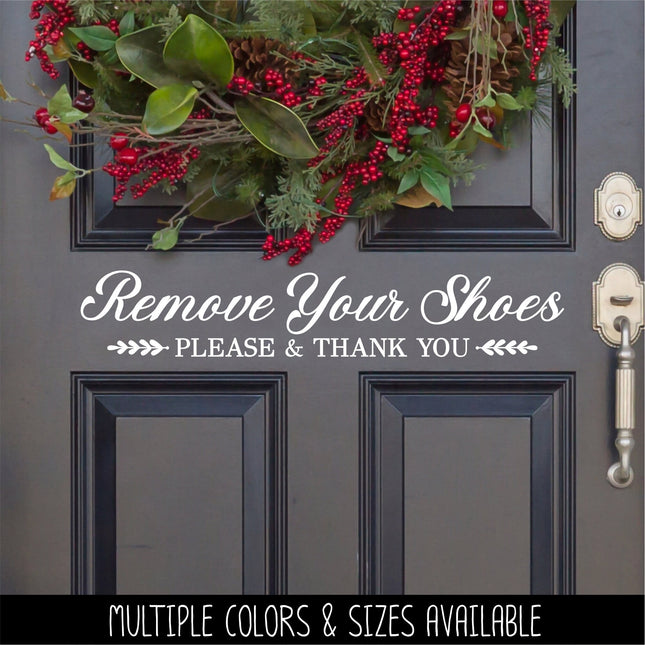Remove Your Shoes Vinyl Decal/Sticker