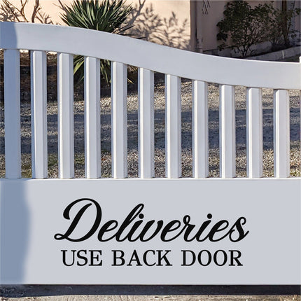 Deliveries Use Back Door Vinyl Decal/Sticker