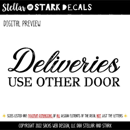 Deliveries Use Other Door Vinyl Decal/Sticker
