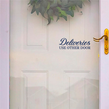 Deliveries Use Other Door Vinyl Decal/Sticker
