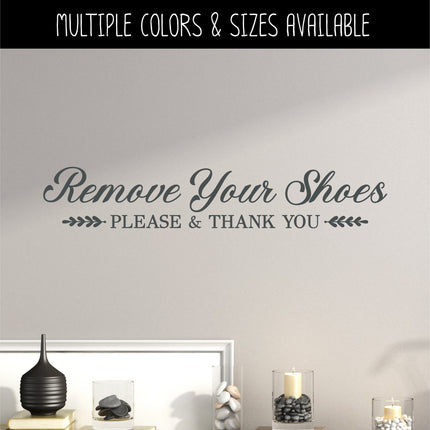 Remove Your Shoes Vinyl Decal/Sticker