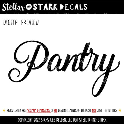 Cursive Pantry Vinyl Decal/Sticker - Pantry Sticker