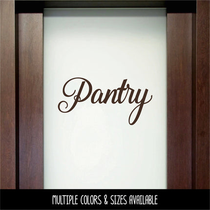 Cursive Pantry Vinyl Decal/Sticker - Pantry Sticker