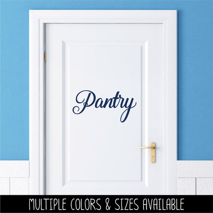 Cursive Pantry Vinyl Decal/Sticker - Pantry Sticker