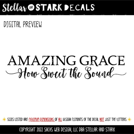 Amazing Grace Vinyl Decal/Sticker How Sweet the Sound