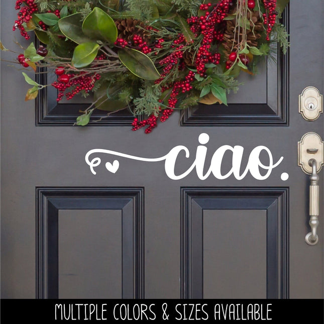 Ciao with Heart Vinyl Decal/Sticker