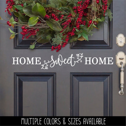 Home Sweet Home Flowers Vinyl Decal/Sticker