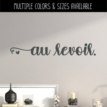 Au Revoir with Heart Vinyl Decal/Sticker