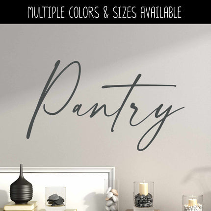 Modern Script Pantry Vinyl Decal/Sticker