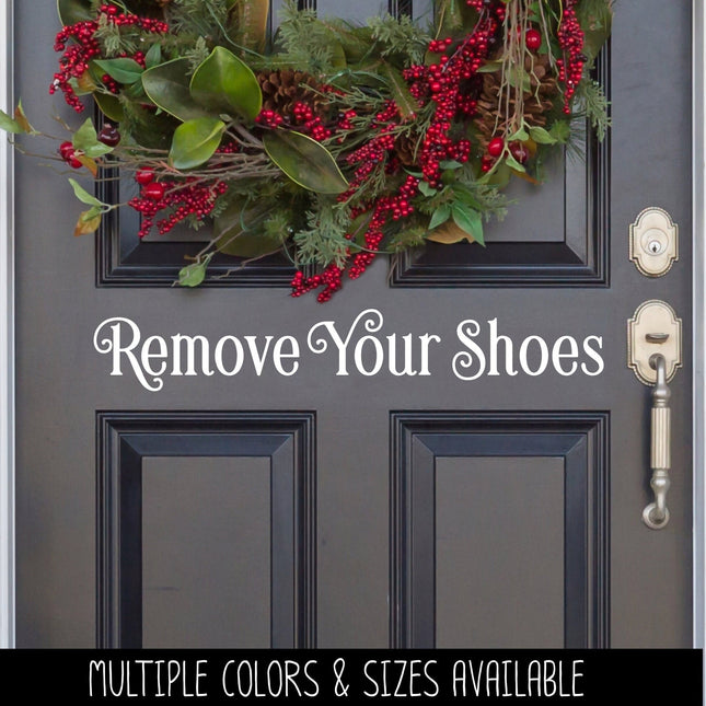 Remove Your Shoes Vinyl Decal/Sticker