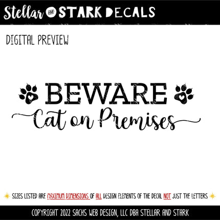 Beware Cat on Premises Vinyl Decal/Sticker
